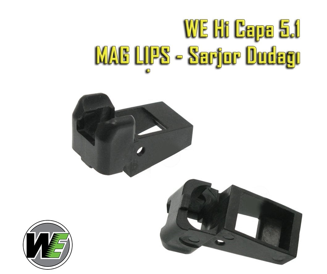 WE Hi-Capa 5.1  Şarjörün Besleme Ağzı - Mag Lips